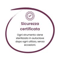 Sicurezza certificata ogni strumento viene sterilizzato in autoclave dopo ogni utilizzo. Nessuna eccezione. (1)
